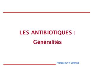Antibiotiques généralités Pr Cherrah.pdf