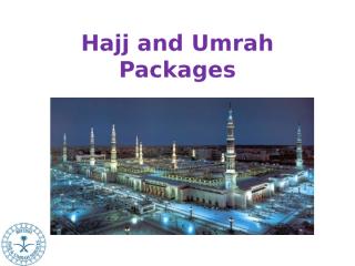 Hajj and Umrah Packages (2).pptx