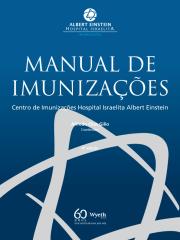 livro - manual de imunizações - hospital albert einstein.pdf